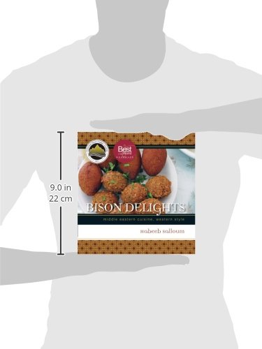 Bison Delights: Middle Eastern Cuisine, Western Style: 3 (Trade Books Based in Scholarship