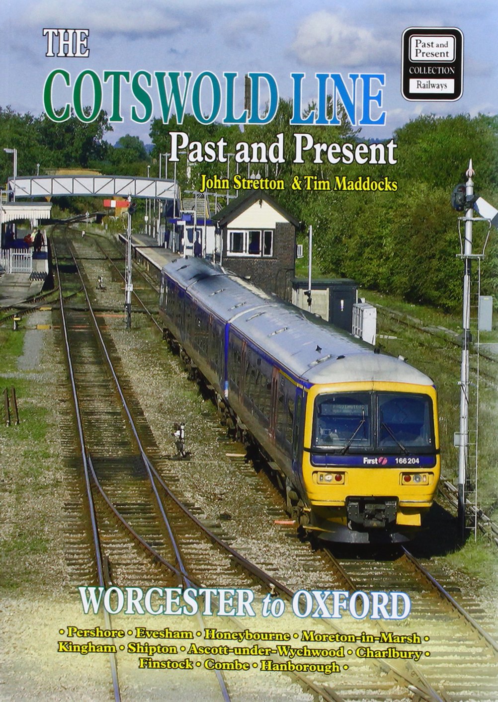 The Cotswold Line Past and Present