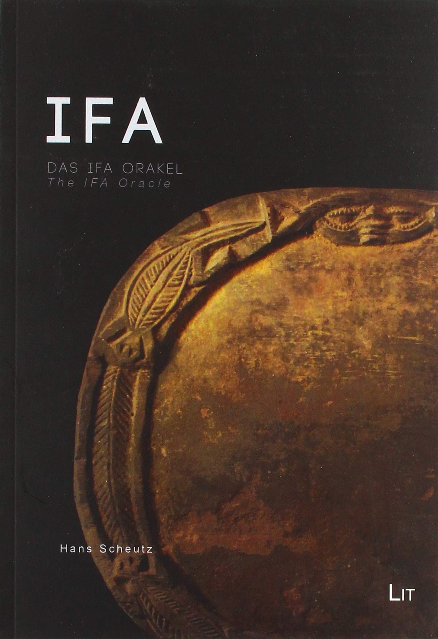 Ifa Oracle, The: German/English