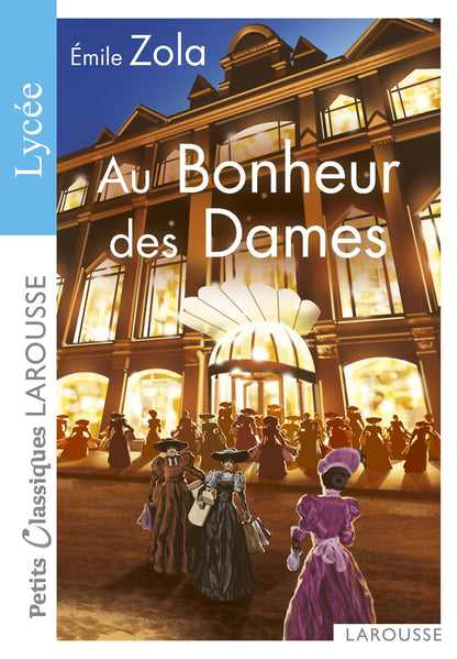 Au Bonheur des Dames (Petits Classiques