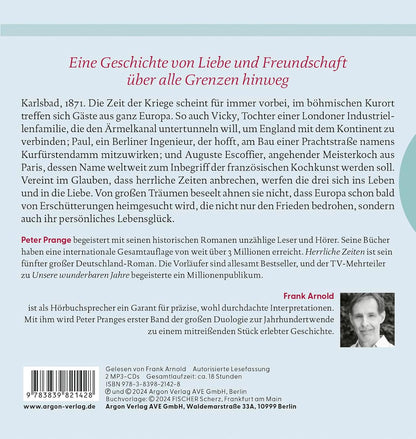 Herrliche Zeiten – Die Himmelsstürmer: Roman