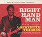 Right Hand Man -Layyette Thomas Vol.1