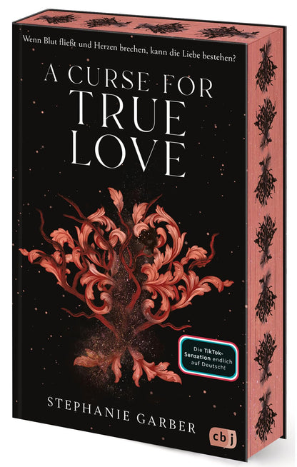 A Curse for True Love: Das fulminante Finale der romantischen Fantasy-Bestsellerserie. Mit limitiertem Farbschnitt. TikTok made me buy it. (Die Once-Upon-A-Broken-Heart-Reihe, Band 3