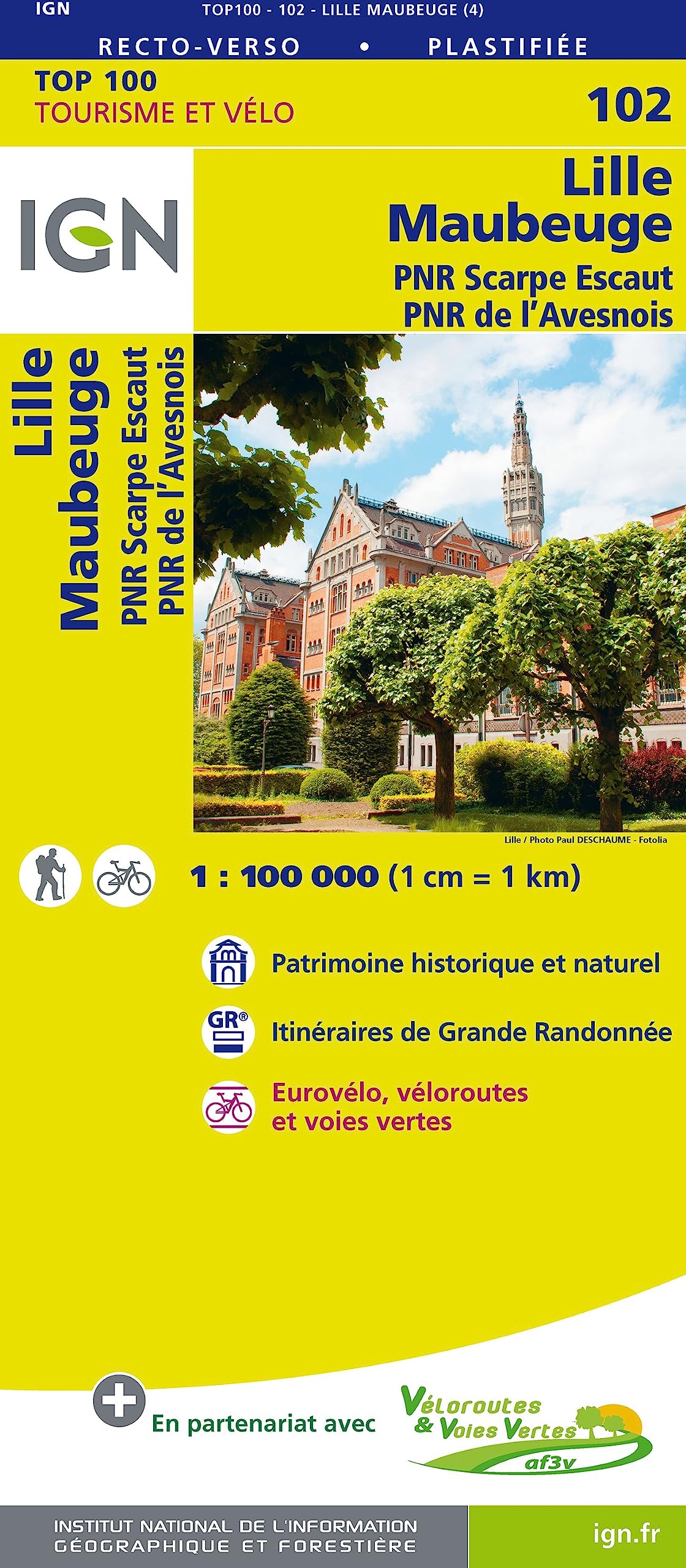 Lille / Maubeuge / PNR Scarpe Escaut / PNR Avesnois: 102 (TOP 100