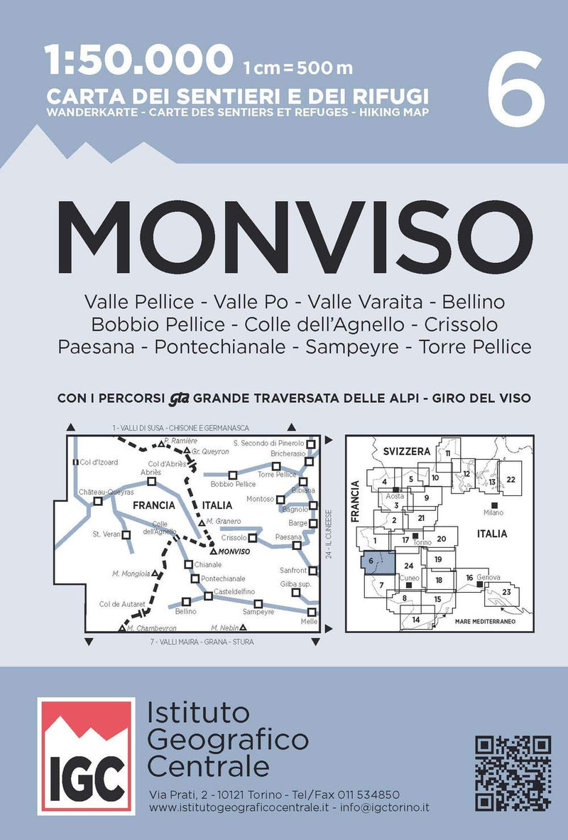 Istituto Geografico Centrale Srl - Carta N. 6 Monviso 1:50.000. Carta Dei Sentieri E Dei Rifugi
