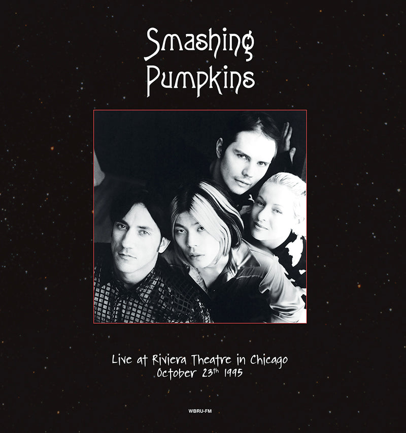 Live at Riviera Theatre, Chicago, October 23th 1995 - WBRU-FM