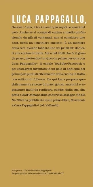 Benvenuti a Casa Pappagallo®. Oltre 150 ricette golose per portare la gioia in tavola