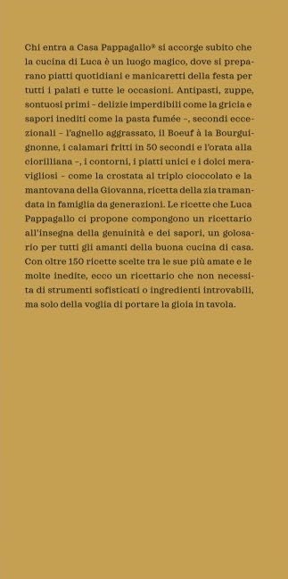 Benvenuti a Casa Pappagallo®. Oltre 150 ricette golose per portare la gioia in tavola