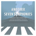 Another Seven Symphonies: A Symphonic Tribute to Beatles Music