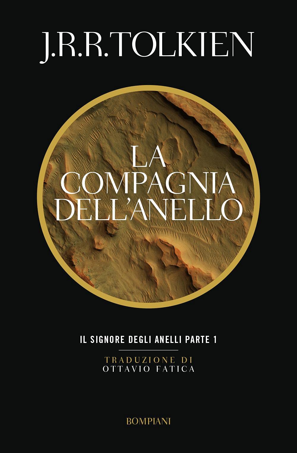 La compagnia dell'anello. Il Signore degli Anelli VOL1
