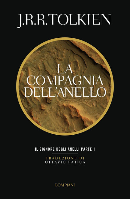 La compagnia dell'anello. Il Signore degli Anelli VOL1