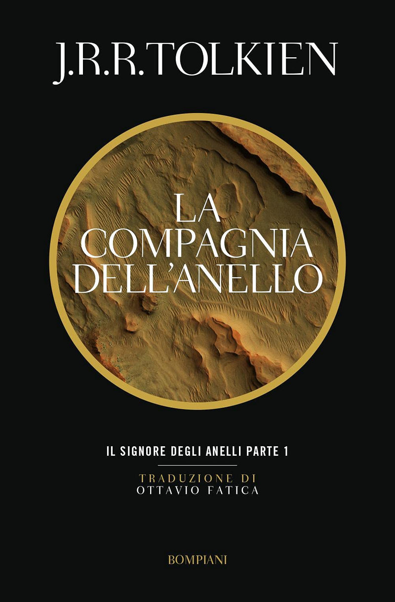 La compagnia dell'anello. Il Signore degli Anelli VOL1