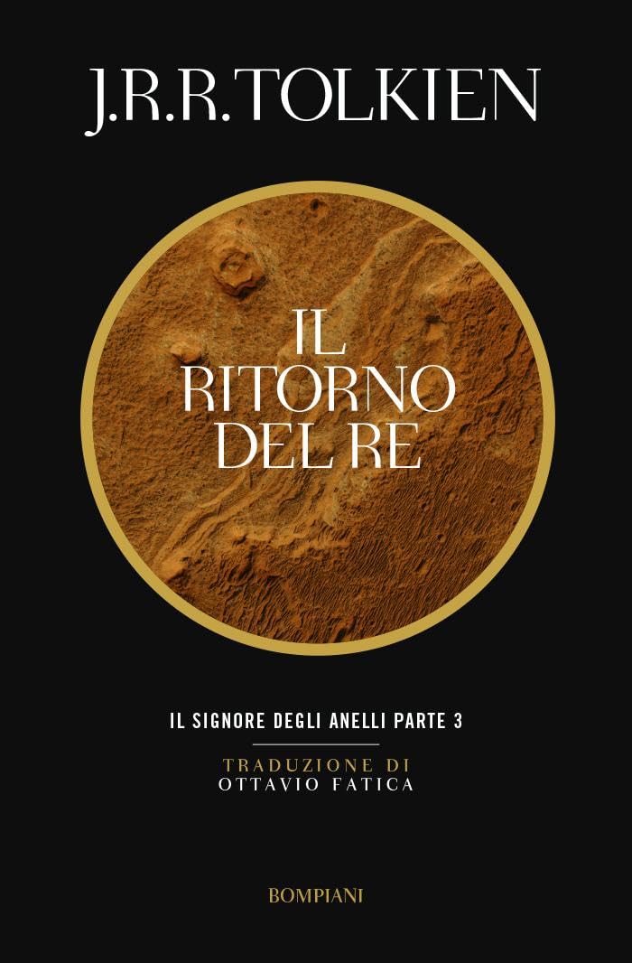 Il ritorno del re. Il Signore degli anelli (Vol. 3