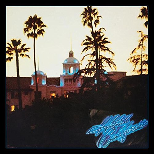 ホテル・カリフォルニア:40周年記念エディション