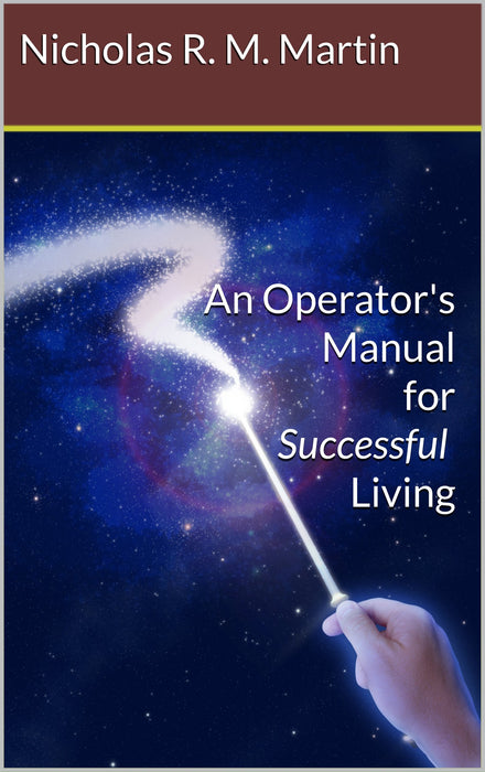 Operator'S Manual for Successful Living