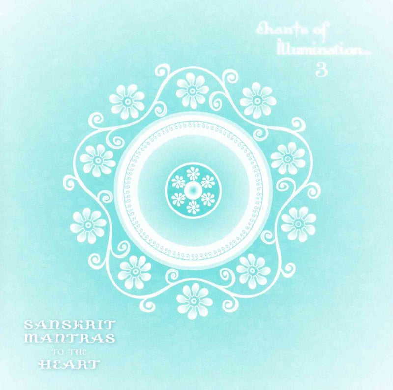Chants of Illumination, Vol. 3 CD