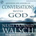 Questions and Answers from Conversations with God