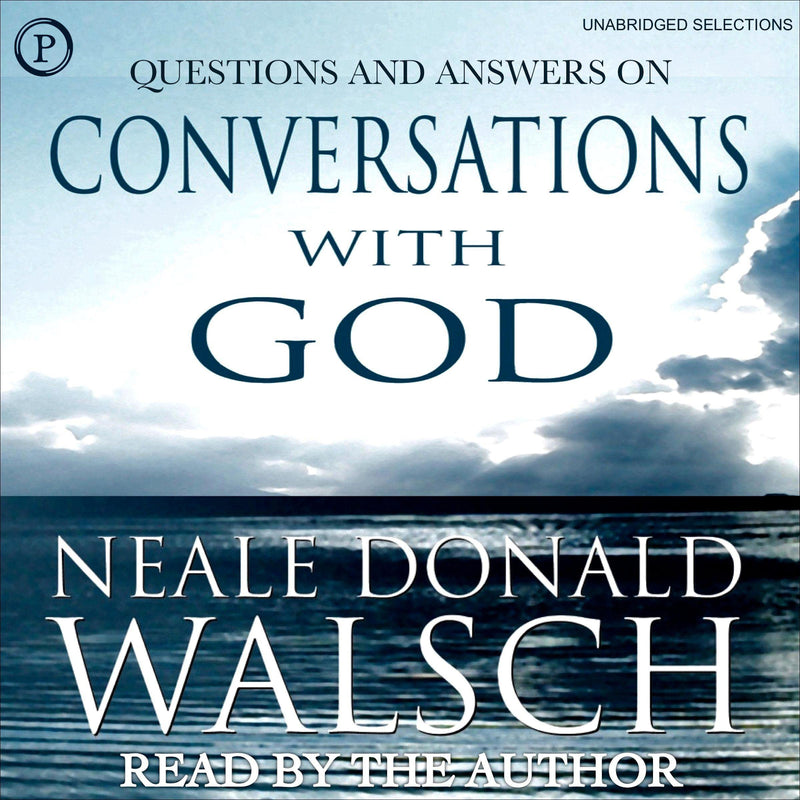 Questions and Answers from Conversations with God