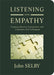 Listening with Empathy