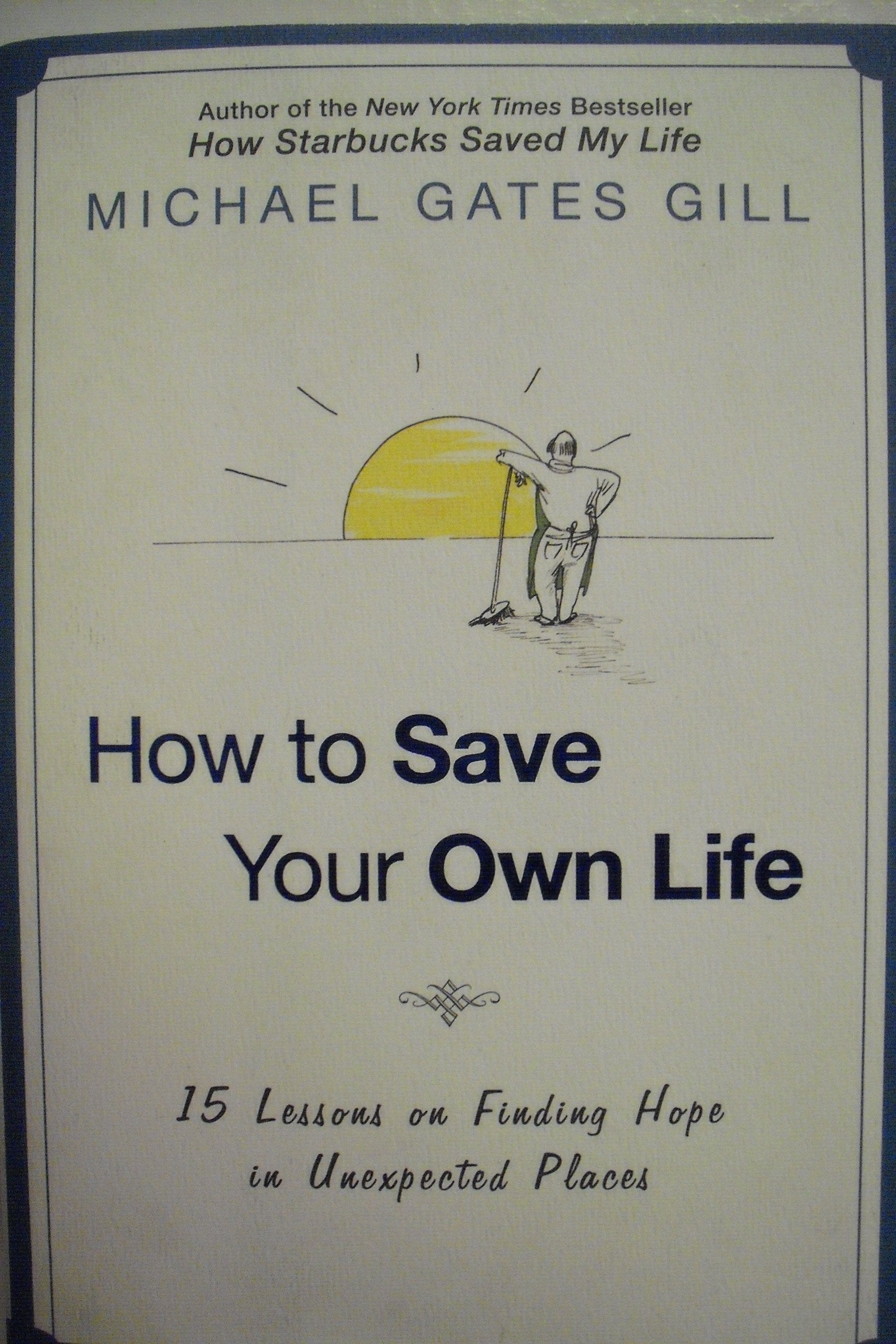 How to Save Your Own Life