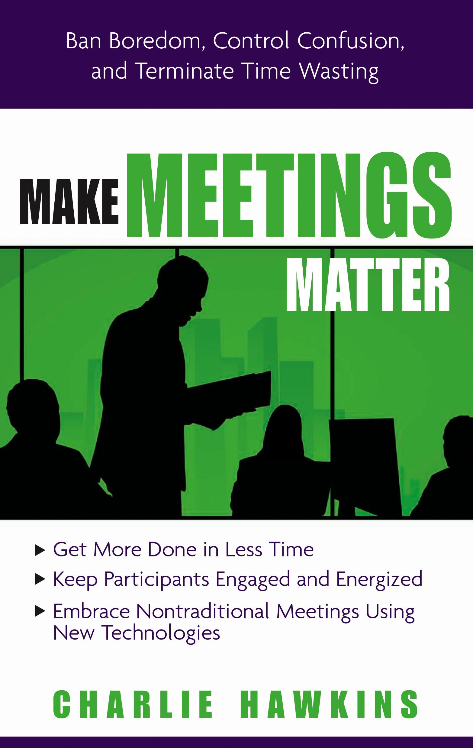 Make Meetings Matter