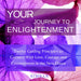 Your Journey to Enlightenment