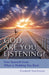 God, are You Listening?