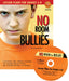 No Room for Bullies