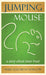 Jumping Mouse