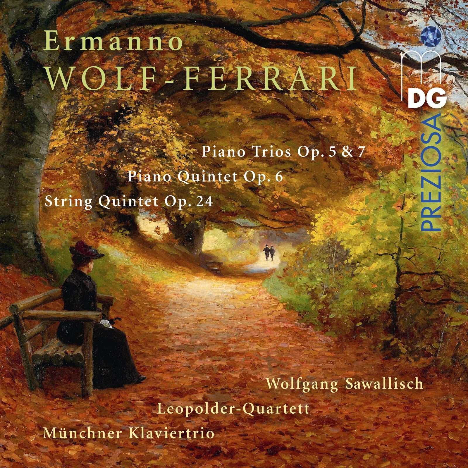 Ermanno Wolf-Ferrari: Piano Trios, Op. 5 & 7/...