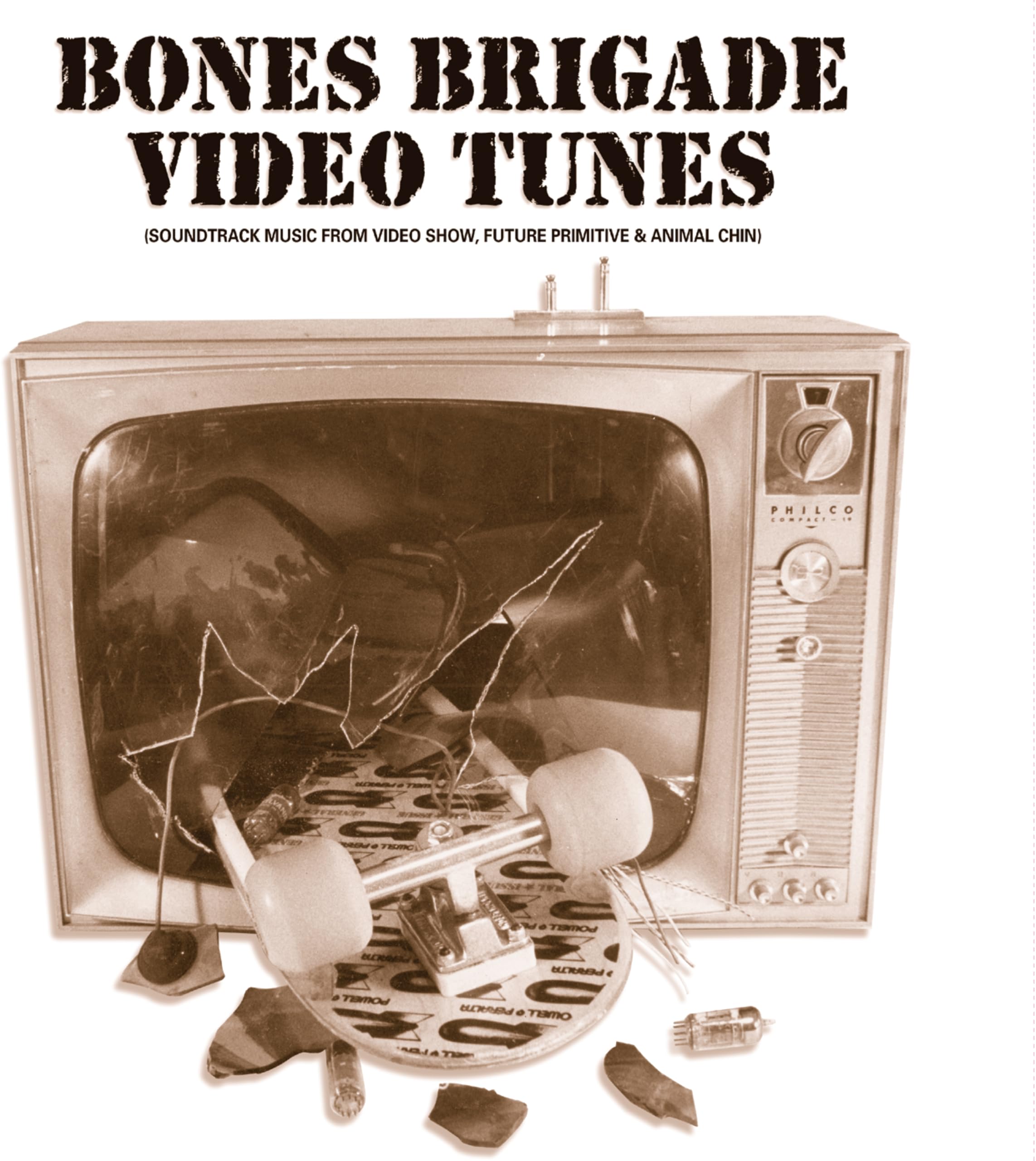 BONES BRIGADE VIDEO TUNES