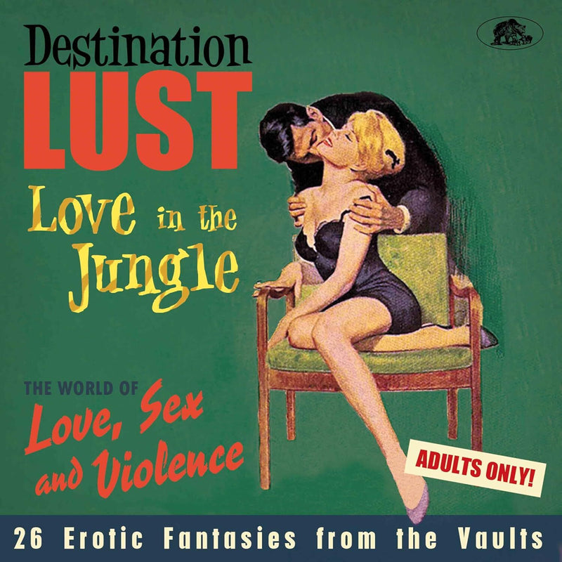 Destination Lust Vol. 3: Love in the Jungle