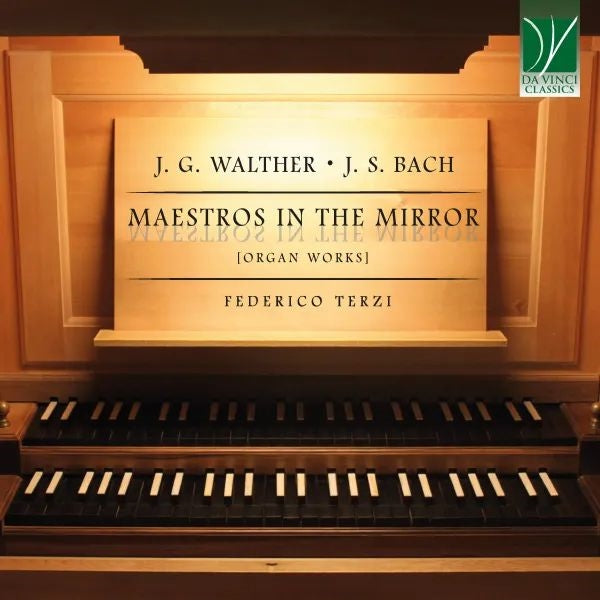 Maestros In The Mirror: Organ Music