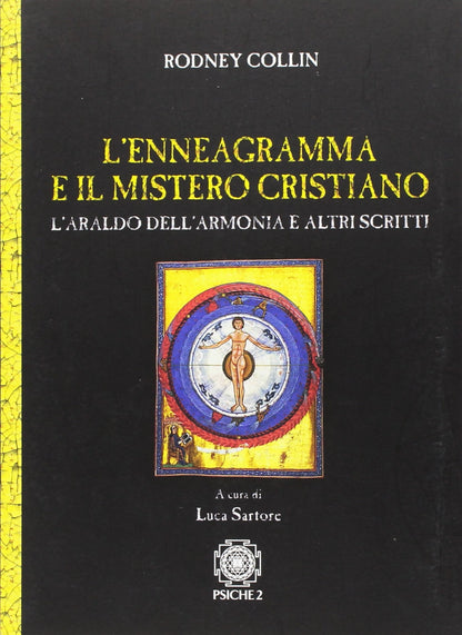 L'enneagramma e il mistero cristiano. L'araldo dell'armonia e altri scritti