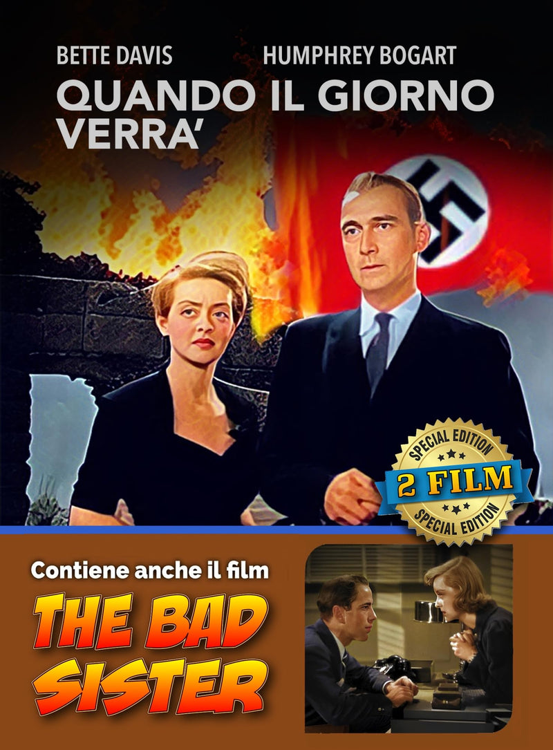 Quando Il Giorno Verra` / Bad Sister (The)