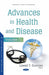 Advances in Health and Disease. Volume 72