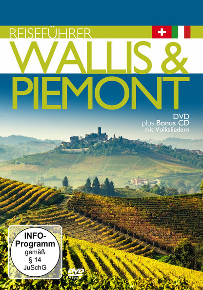 Reiseführer: Wallis & Piemont