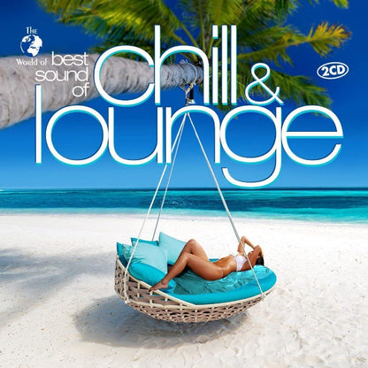 Best Sound of Chill & Lounge