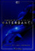 Lee Johnson - Waterdance - A Ballet Of Live