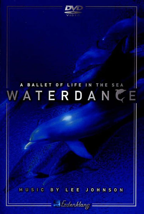 Lee Johnson - Waterdance - A Ballet Of Live