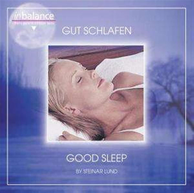 GOOD SLEEP/ GUT SCHLAFEN
