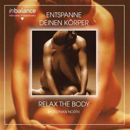 ENTSPANNE DEINEN K?–RPER-RELAX THE BODY