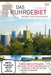 Das Ruhrgebiet - Halden und Panoramen