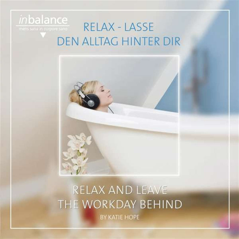 RELAX-LASSE DEN ALLTAG HINTER DIR