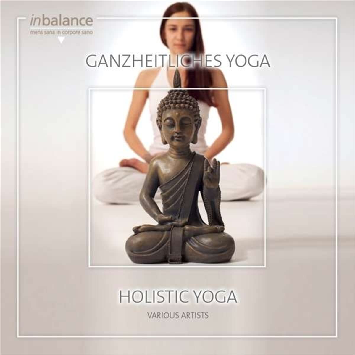 GANZHEITLICHES YOGA/ HOLISTIC YOGA