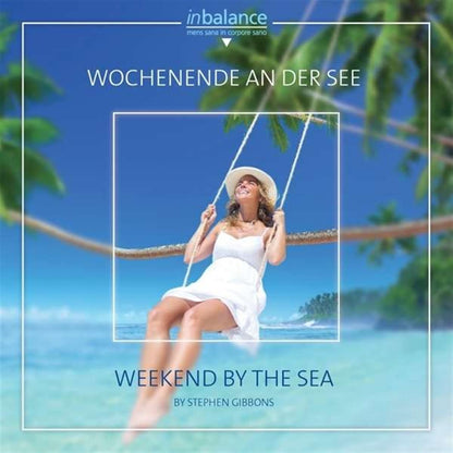 WOCHENENDE AN DER SEE