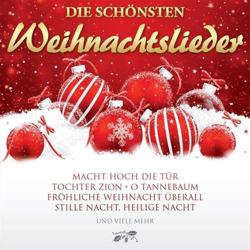 DIE SCH?–NSTEN WEIHNACHTSLIEDER