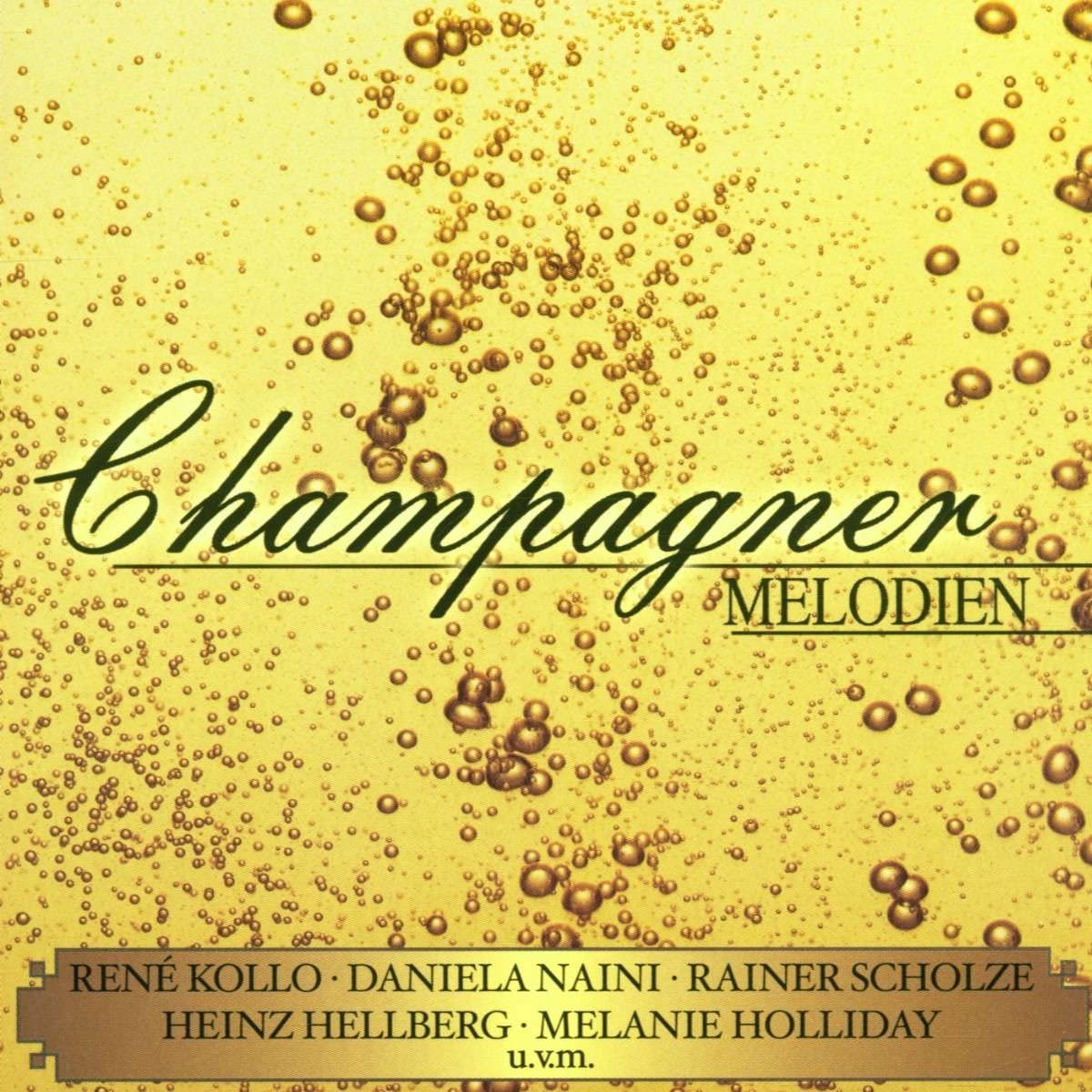 CHAMPAGNER MELODIEN