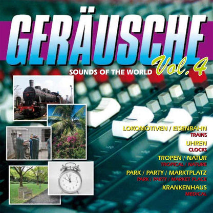 GERAUSCHE VOL.4-SOUNDS OF THE WORLD