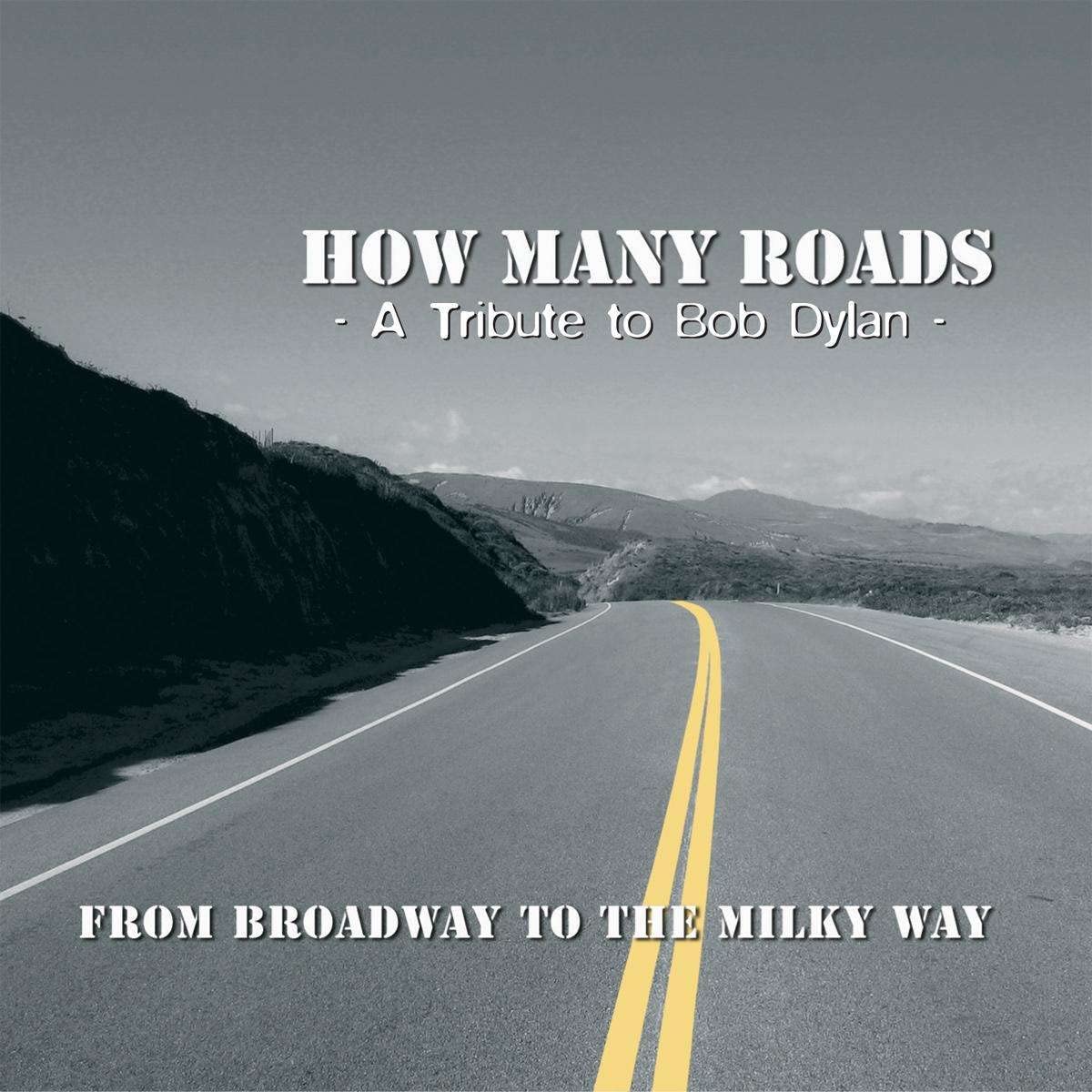 FROM BROADWAY TO THE MILKY WAY-A TRIBUTE TO BOB DY